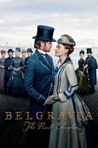 Belgravia: The Next Chapter Cover, Stream, TV-Serie Belgravia: The Next Chapter