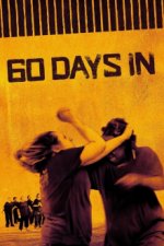 Cover 60 Days In – Undercover im Knast, Poster, Stream