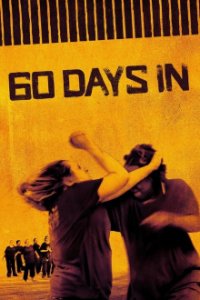 Cover 60 Days In – Undercover im Knast, Poster