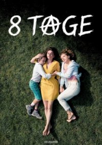 8 Tage Cover, Online, Poster