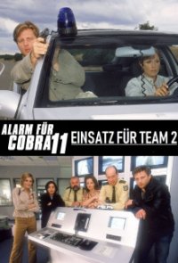 Alarm für Cobra 11 - Einsatz für Team 2 Cover, Online, Poster