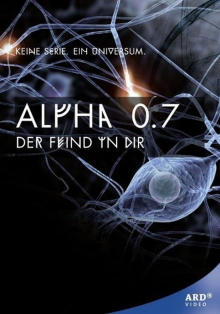 Alpha 0.7 – Der Feind in Dir, Cover, HD, Serien Stream, ganze Folge