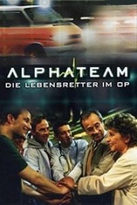 Poster, Alphateam - Die Lebensretter im OP Serien Cover