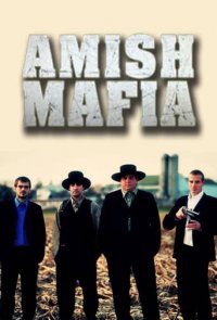 Cover Amish Mafia, Amish Mafia
