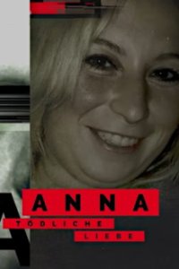 Poster, Anna - Tödliche Liebe Serien Cover