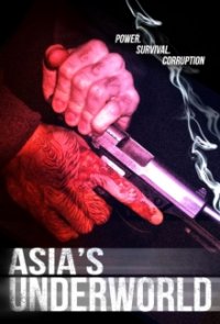 Cover Asia's Underworld, Poster Asia's Underworld