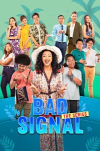 Poster, Bad Signal: The Series Serien Cover