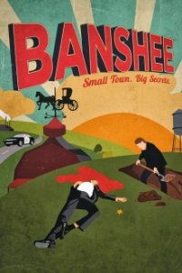 Cover Banshee: Small Town. Big Secrets., Poster Banshee: Small Town. Big Secrets.