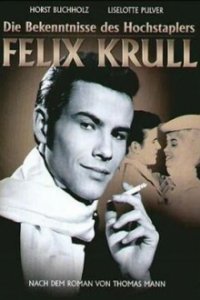 Cover Bekenntnisse des Hochstaplers Felix Krull, Poster Bekenntnisse des Hochstaplers Felix Krull