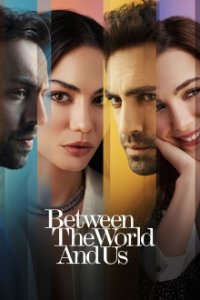 Cover Between the World and Us, Poster, HD