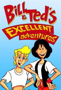 Cover Bill and Teds Excellent Adventures, Poster Bill and Teds Excellent Adventures