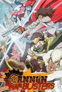 Cover Cannon Busters, TV-Serie, Poster