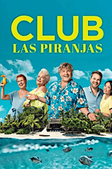 Club Las Piranjas, Cover, HD, Serien Stream, ganze Folge