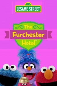 Das Furchester Hotel Cover, Das Furchester Hotel Poster