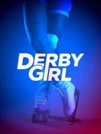 Derby Girl Cover, Poster, Blu-ray,  Bild
