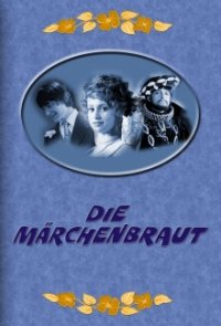 Die Märchenbraut Cover, Poster, Die Märchenbraut