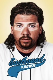 Cover Eastbound & Down, TV-Serie, Poster