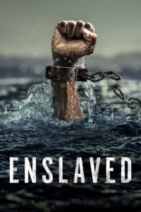 Enslaved – Auf den Spuren des Sklavenhandels Cover, Online, Poster