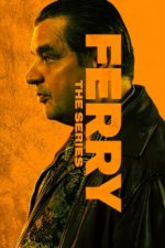 Cover Ferry: Die Serie, Poster, Stream