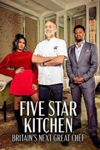 Poster, Five Star Kitchen: Britain's Next Great Chef Serien Cover