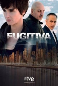 Cover Fugitiva, TV-Serie, Poster