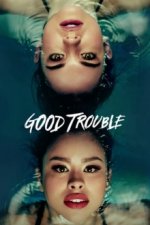 Cover Good Trouble, Poster, Stream