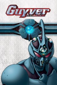 Cover Guyver: The Bioboosted Armor, Poster Guyver: The Bioboosted Armor