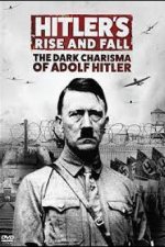 Cover Hitlers Aufstieg und Untergang, Poster Hitlers Aufstieg und Untergang