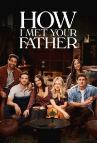 Cover How I Met Your Father, Poster How I Met Your Father