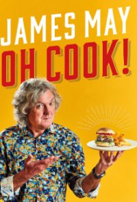 Cover James May: Oh Cook!, James May: Oh Cook!