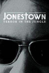 Cover Jonestown – Massenselbstmord einer Sekte, Jonestown – Massenselbstmord einer Sekte