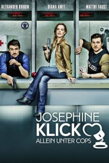 Cover Josephine Klick – Allein unter Cops, Poster Josephine Klick – Allein unter Cops