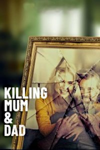 Killing Mum And Dad Cover, Killing Mum And Dad Poster