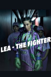 Lea – The Fighter Cover, Poster, Lea – The Fighter DVD