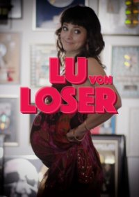 Cover Lu von Loser, TV-Serie, Poster