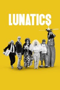 Lunatics Cover, Lunatics Poster