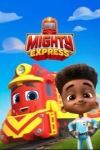 Mighty Express Cover, Mighty Express Poster
