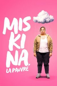 Miskina – Die Arme Cover, Poster, Blu-ray,  Bild