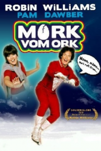 Cover Mork vom Ork, Poster
