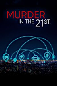 Murder in the 21st Cover, Murder in the 21st Poster