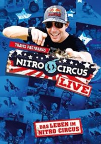 Cover Nitro Circus Live, Poster Nitro Circus Live