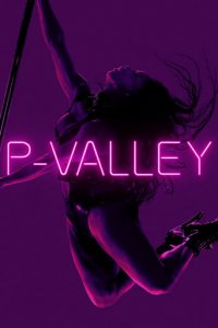 P-Valley Cover, Stream, TV-Serie P-Valley