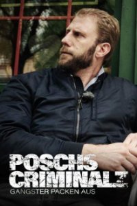 Cover Poschs Criminalz – Gangster packen aus , Poster
