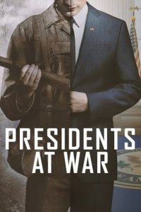 Cover Presidents at War, Poster