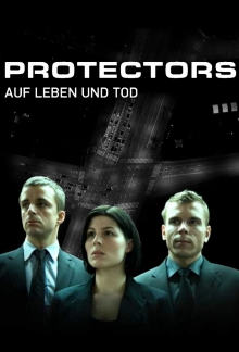 Protectors – Auf Leben und Tod, Cover, HD, Serien Stream, ganze Folge