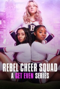 Cover Rache ist süß: Das Rebel Cheer Squad, Poster Rache ist süß: Das Rebel Cheer Squad