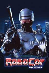 Cover Robocop - Die Serie, Poster Robocop - Die Serie
