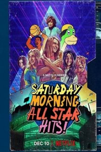 Cover Saturday Morning All Star Hits!, Poster Saturday Morning All Star Hits!