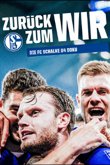 Schalke 04 – Zurück zum Wir, Cover, HD, Serien Stream, ganze Folge
