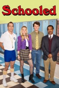 Schooled Cover, Schooled Poster
